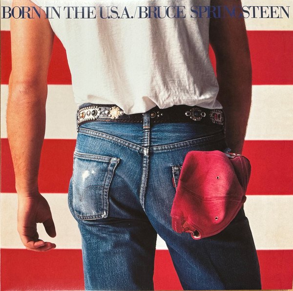 Born In The U.S.A.