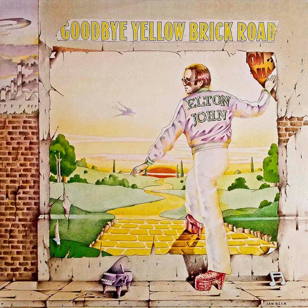 Goodbye Yellow Brick Road — Elton John