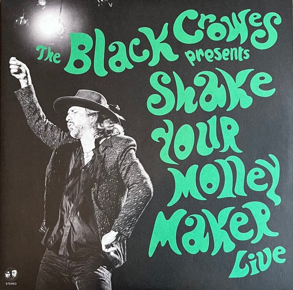 Shake Your Money Maker (Live)