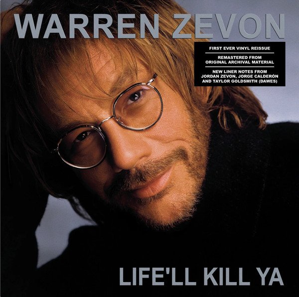 Life'll Kill Ya